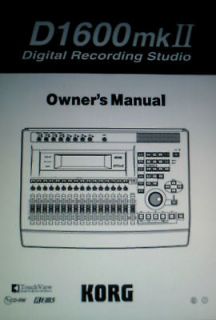 KORG D1600MKII DIGITAL RECORDING STUDIO OWNERS MANUAL