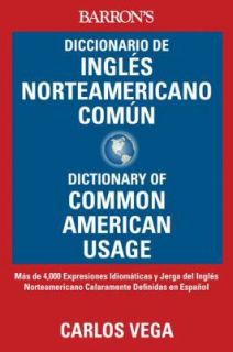 Diccionario de Ingles norteamericano comun: Dictionary of Common 