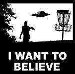 Want To Believe T Shirt * Disc Golf X Files Shirt