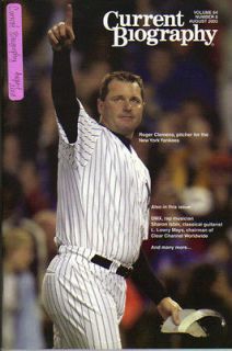 ROGER CLEMENS, CURRENT BIOGRAPHY, VOL. 64, NUMBER 8, AUGUST 2003