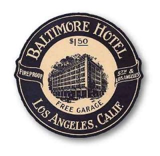 Baltimore Hotel Los Angeles Old Style Travel Decal / Vinyl Sticker 