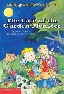 The Case of the Garden Monster by Nancy Bentley 2003, Paperback