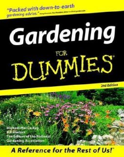 Gardening for Dummies by Mike MacCaskey and Bill Marken 1999 