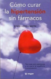   Hipertensión Sin Fármacos by David Lovell Smith 2003, Other