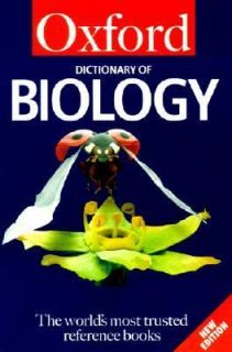 Dictionary of Biology by Oxford University Press Staff 2000, UK 