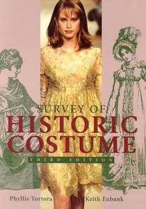  Survey of Historic Costume A History of Western Dress by Phyllis 