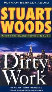 Dirty Work No. 9 by Stuart Woods 2003, Cassette, Abridged