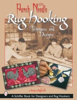   Hooking Techniques and Designs by Amy Oxford 2003, Paperback