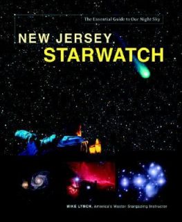New Jersey Starwatch by Mike Lynch 2006, Paperback, Revised