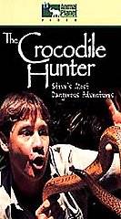 The Crocodile Hunter Steves Most Dangerous Adventures VHS, 2000 