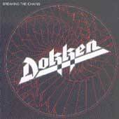 Breaking the Chains by Dokken CD, Jan 1983, Elektra Label