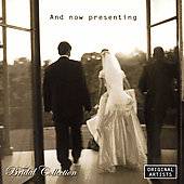 The Bridal Collection And Now Presenting CD, Music For Two