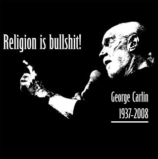 George Carlin T SHIRT Bill Hicks RELIGION BULLSHIT NWO