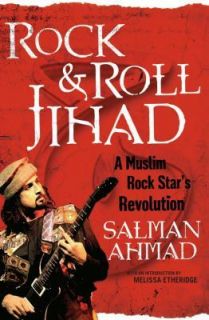 Salman Ahmad   Rock And Roll Jihad (2010)   Used   Trade Cloth 