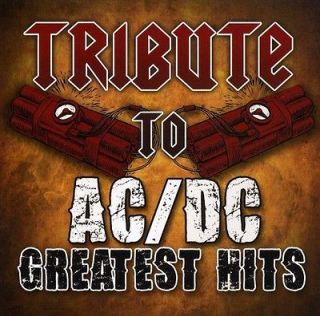 Ac/Dc Tribute   Tribute To Ac/Dcs Greatest Hits [CD New]