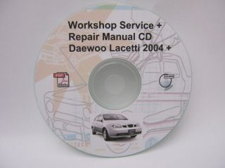 Daewoo Lacetti Workshop Service and Repair Manual CD