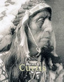 Edward S. Curtis by Hans Christian Adam 1999, Hardcover