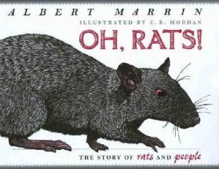  The Story of Rats and People by Albert Marrin 2006, Hardcover