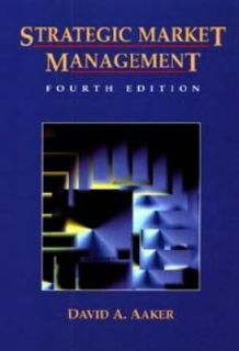 Strategic Market Management by David A. Aaker 1994, Paperback