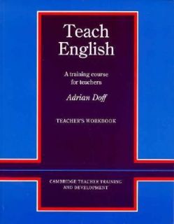 Teach English A Training Course for Teachers by Adrian Doff 1988 