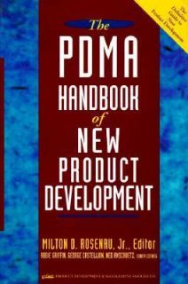 The PDMA Handbook of New Product Development by Abbie Griffin, Ned F 