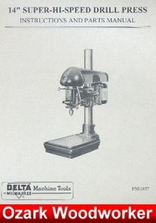 DELTA 14 Super Hi Speed Drill Press Operator & Part Manual 0200