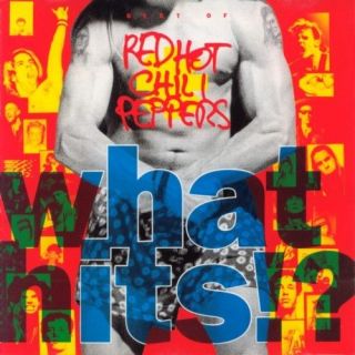   CD~ RED HOT CHILI PEPPERS ~What Hits!? ~FUNK/ALTERNAT​IVE ROCK ~VGd