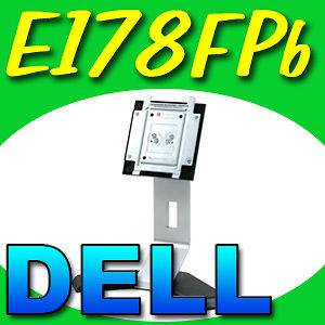 Dell 17 LCD Flat Panel Monitor Stand E178FPb E178FP
