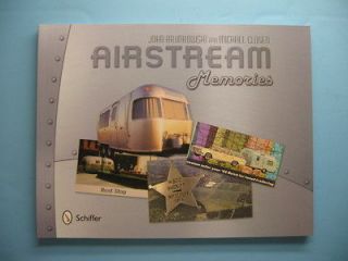 2012 Signed AIRSTREAM MEMORIES Book . RV Trailer Camper RVing Caravan 