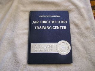   States Air Force Military Center Lackland Air Force Base Yearbook