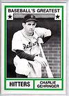 CHARLIE GEHRINGER 1982 TCMA Baseballs Greatest Hitters #34