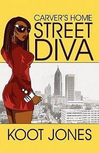 Carvers Home Street Diva by Jones, Koot [Paperback]