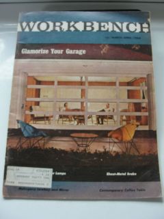 WORKBENCH magazine, bi monthly, March/April 1964, Glamorize Your 