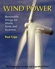 Wind Power: Renewable Energy for Home, Farm and Busines