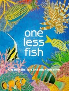 One Less Fish, Toft, Kim Michelle, Sheather, Allan, Good, Books