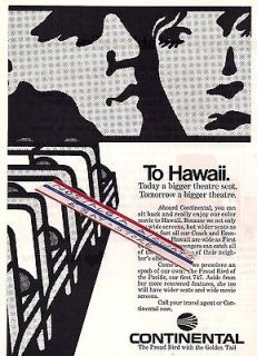 CONTINENTAL AIRLINES 1970 TO HAWAII BIGGER SEATS SOON BIGGER AIRPLANE 