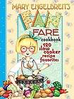 MARY ENGELBREIT FAN FARE COOKBOOK 120 Slow Cooker Recipe Favorites