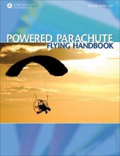 FAA Powered Parachute Flying Handbook   8083 29