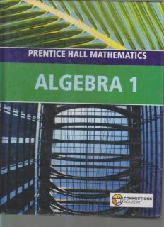 Prentice Hall Mathematics Algebra 1 ISBN 9780558227777