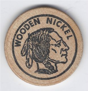 Wooden Nickel in Coins & Paper Money