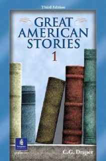 Great American Stories Beginning Intermediate to Intermediate Levels 