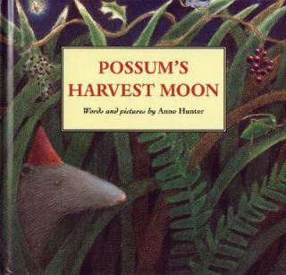 Possums Harvest Moon by Anne Hunter 1996, Reinforced, Teachers 
