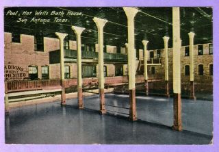1913 SAN ANTONIO, TX. INTERIOR HOT WELLS BATH HOUSE