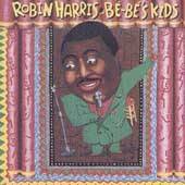 Bebes Kids by Robin Harris (CD, Sep 1990, Mercury)