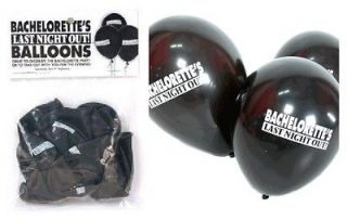 Bachelorette Last Night Out Black Party Balloons Favor Gift Supply