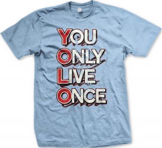 YOLO You Only Live Once Distressed Shadow Script Inspired Proverb Mens 