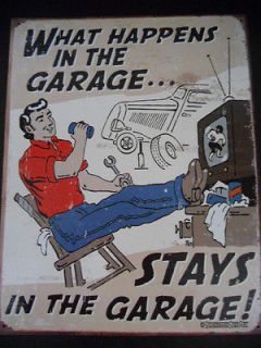 Happens in the Garage Funny Sign Hot Rat Rod Parts Dealer Shop Vintage 