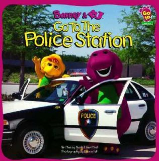 Barney and BJ Go to the Police Station by Mark S. Bernthal and Lyrick 
