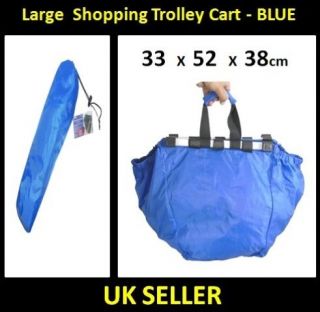   SHOPPING TROLLEY CART BAG SUPERMARKET FOLD FLAT CARRY GROCERY BLUE