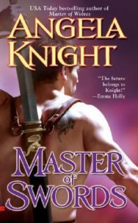 Master of Swords by Angela Knight 2006, Paperback